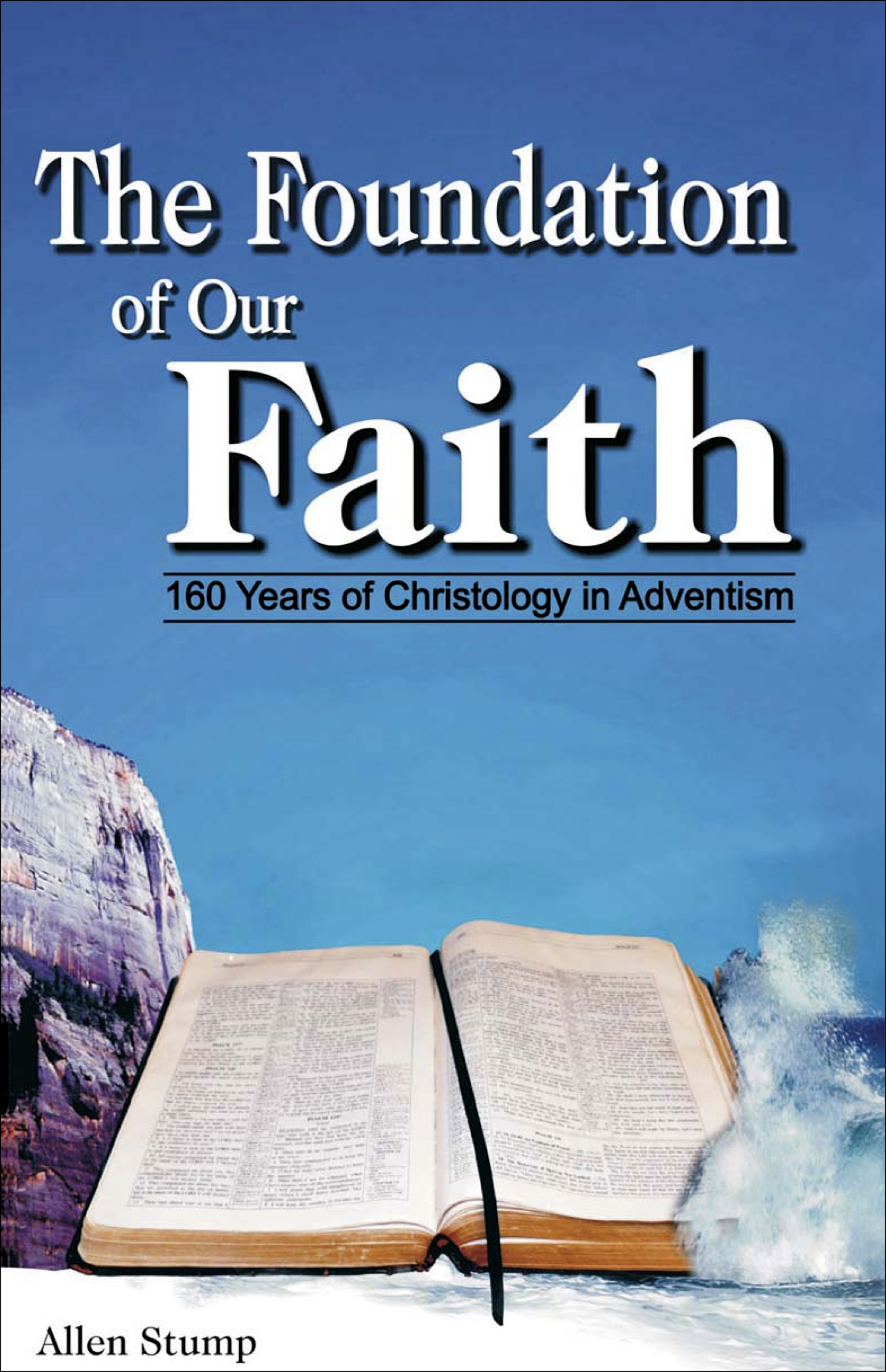 The Foundation of Our Faith Book Cover